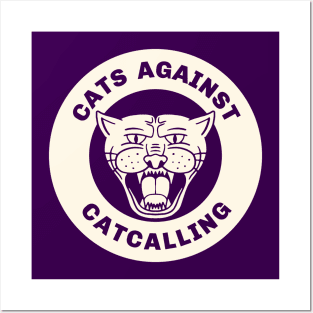 Cats Against Catcalling Posters and Art